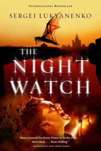 Sergej Lukianenko: The Night Watch (2006, Anchor Canada)