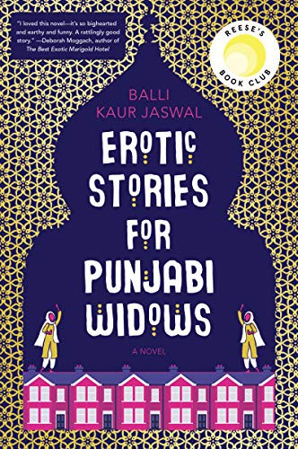 Balli Kaur Jaswal: Erotic Stories for Punjabi Widows (Paperback, William Morrow Paperbacks, William Morrow & Company)