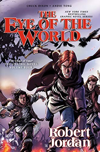 Chuck Dixon: Robert Jordan's The wheel of time (2015)