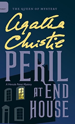 Agatha Christie: Peril at End House (Hardcover, 2016, William Morrow & Company)