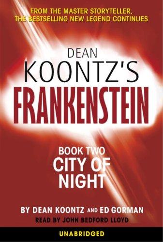 Dean R. Koontz, Edward Gorman: City of Night (AudiobookFormat, 2005, Random House Audio)