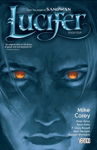 Mike Carey: Lucifer, Book Four (Paperback, 2014, DC Vertigo)