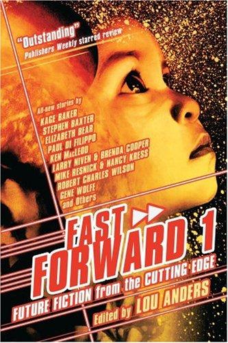 Lou Anders: Fast Forward 1 (Paperback, 2007, Pyr)