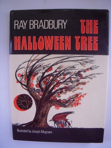 Ray Bradbury: The Halloween Tree (Alfred A. Knopf)