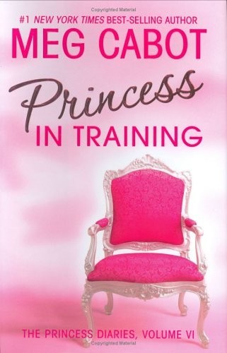 Meg Cabot: Princess in Training (2005, Harper Trophy)