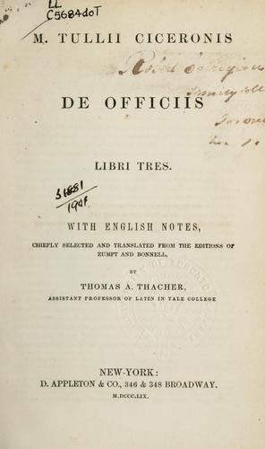 Cicero: De officiis libri tres (Latin language, 1859, Appleton)