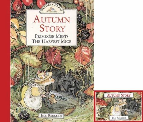 Jill Barklem: Autumn Story (Brambly Hedge) (Paperback, 1995, Collins Audio)
