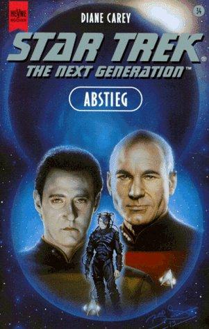 Diane Carey: Abstieg. Star Trek. (Paperback, 1996, Heyne)