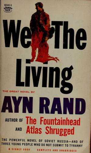 Ayn Rand: We the living (1959, New American Library)