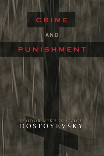 Fyodor Dostoevsky: Crime and Punishment (Paperback, 2013, Peruse Press)