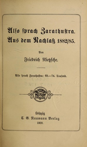 Friedrich Nietzsche: Also sprach Zarathustra (German language, 1909, Naumann)