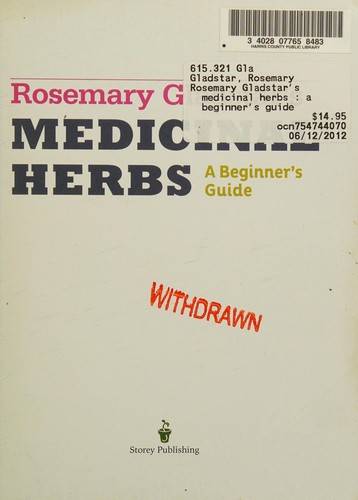 Rosemary Gladstar: Rosemary Gladstar's medicinal herbs (2012, Storey Pub.)