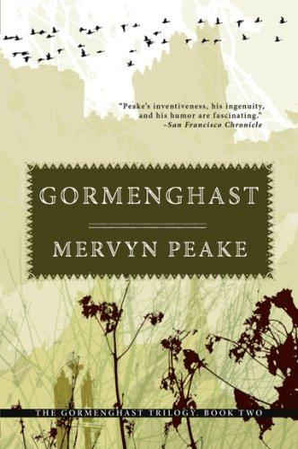 Mervyn Peake: Gormenghast (Paperback, 2007, Overlook TP)