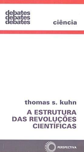 Thomas Kuhn: A estrutura das revoluções científicas (Portuguese language, 2007)