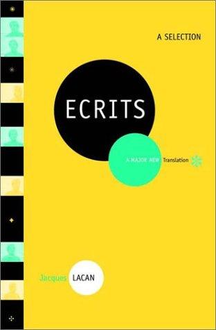 Jacques Lacan: Ecrits (2002, W.W. Norton & Co.)