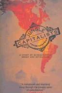 Peter Chapman: Jungle capitalists : a story of globalisation, greed and revolution (2007, Canongate)