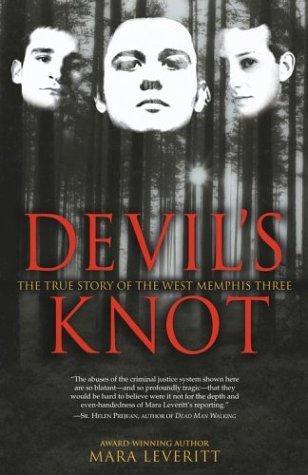 Mara Leveritt: Devil's Knot (2003)