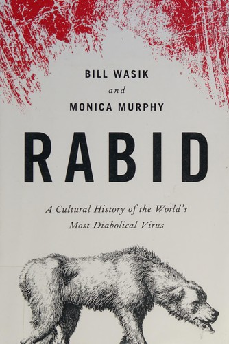 Bill Wasik: Rabid (2012, Viking)