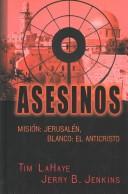 Tim F. LaHaye: Asesinos (Spanish language, 2003, Thorndike Press)