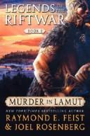 Raymond E. Feist, Joel Rosenberg: Murder in LaMut (Legends of the Riftwar, Book 2) (Paperback, 2007, Eos)