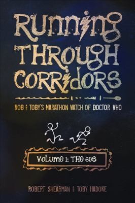 Peter Purves: Running Through Corridors Rob And Tobys Marathon Watch Of Doctor Who (2010, Mad Norwegian Press)