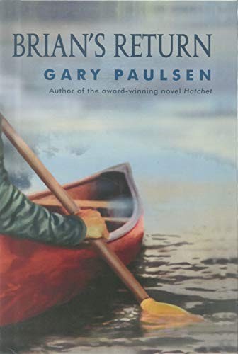 Gary Paulsen: Brian's Return (Hardcover, 2012, Perfection Learning)