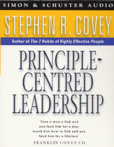 Stephen R. Covey: Principle-centered Leadership (AudiobookFormat, 1999, Simon & Schuster Audio)