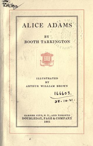 Booth Tarkington: Alice Adams. (1921, Doubleday, Page)