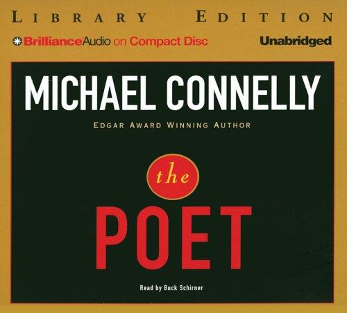 Michael Connelly: Poet, The (AudiobookFormat, 2006, Brilliance Audio on CD Unabridged Lib Ed)