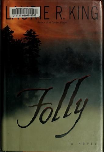 Laurie R. King: Folly (2001, Bantam Books)