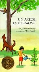 Janice May Udry: Un árbol es hermoso (Spanish language, 1995, Harper Arco Iris, an imprint of HarperCollins Publishers)