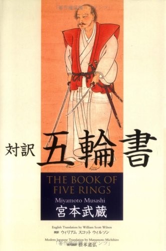 Miyamoto Musashi, William Scott Wilson: The Book of Five Rings (Hardcover, 2001, Kodansha Intl.)