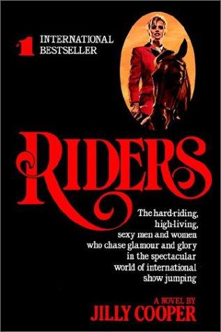 Jilly Cooper: Riders (1986, Ballantine Books)