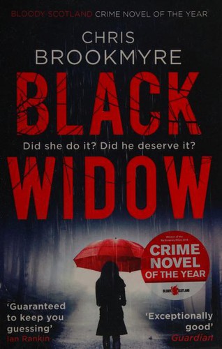 Christopher Brookmyre: Black Widow (2017, Little, Brown Book Group Limited)