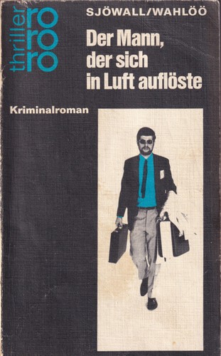 Maj Sjöwall: Der Mann, der sich in Luft auflöste (German language, 1969, Rowohlt)