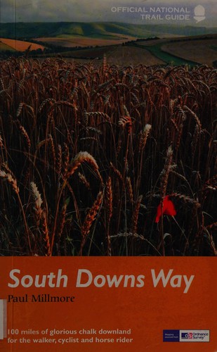 Paul Millmore: South Downs Way (2013, Quarto Publishing Group UK)