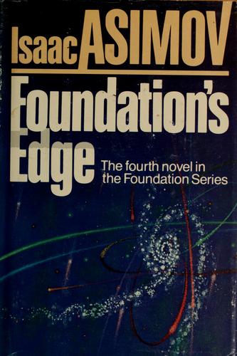 Isaac Asimov: Foundations Edge (Signed & Numbered ed) (Hardcover, 1982, Whispers Press)