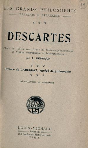 René Descartes: Descartes (French language, 1909, L. Michaud)