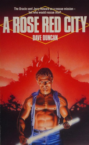 Dave Duncan: A Rose Red City (1989, Time Warner Books UK)