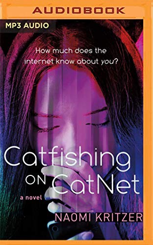 Corey Gagne, Casey Turner, Naomi Kritzer: Catfishing on CatNet (AudiobookFormat, 2020, Audible Studios on Brilliance Audio)