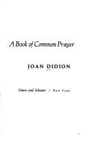 Joan Didion: A book of common prayer (1977, Simon and Schuster)