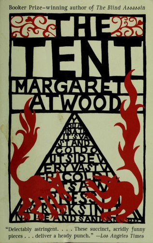 The Tent (Paperback, 2007, McClelland & Stewart)