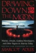 Margot Adler: Drawing Down the Moon (Paperback, 1987, Beacon Press)