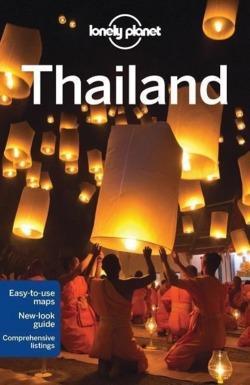 Alan Murphy, Austin Bush, Brandon Presser, Celeste Brash, China Williams, Lonely Planet, Mark Beales, Tim Bewer: Thailand