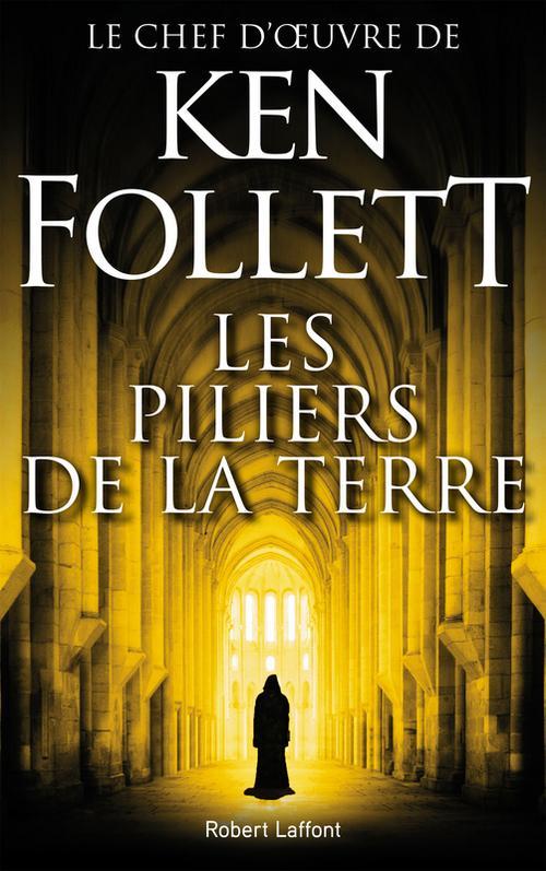Ken Follett: Les Piliers de la terre (French language)