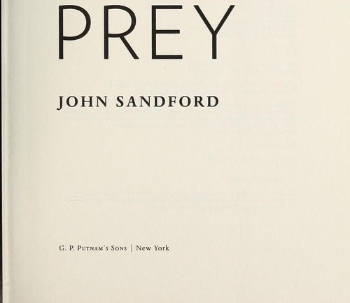 John Sandford: Silken prey (2013, G.P. Putnam's Sons)