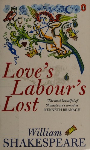 William Shakespeare: Love's labour's lost (2005, Penguin)