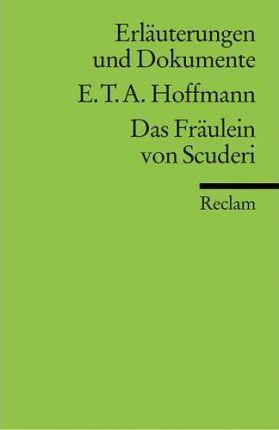 E. T. A. Hoffmann: Das Fraulein Von Scuderi (German language, 1982)