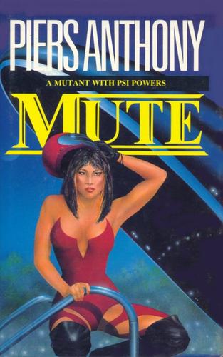 Piers Anthony: Mute (Hardcover, 1991, Severn House)