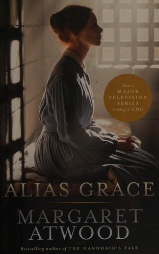 Margaret Atwood: Alias Grace (2017, Emblem)